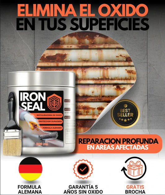 ¡Dile Adiós al Óxido! con la Fórmula Alemana de Iron Seal + Brocha Gratis